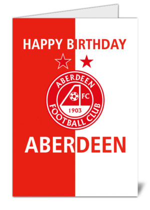 Aberdeen Fan Football Themed Happy Birthday Card - High Quality Gloss Birthday Card 116