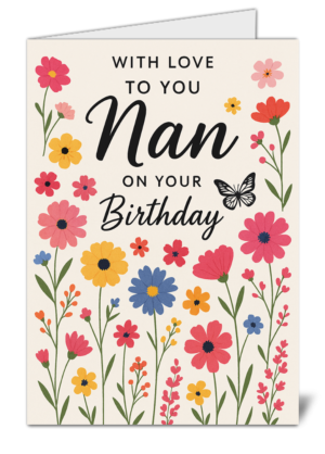 Nan Themed Happy Birthday Card High Quality Gloss Birthday Card 79