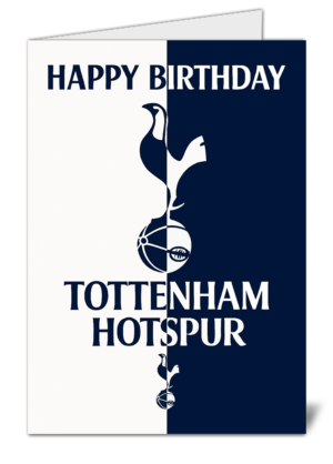 Tottenham Fans Football Themed Happy Birthday Card High Quality Gloss Birthday Card 95
