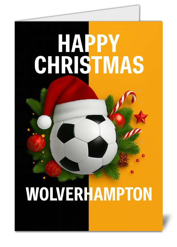 Wolverhampton wanderers fan football themed christmas card 347 wolverhampton wanderers fan football themed christmas card high quality gloss christmas card 347 | uk wide print