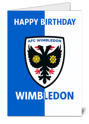 Wimbledon Fan Football Themed Happy Birthday Card – High Quality Gloss Birthday Card 249