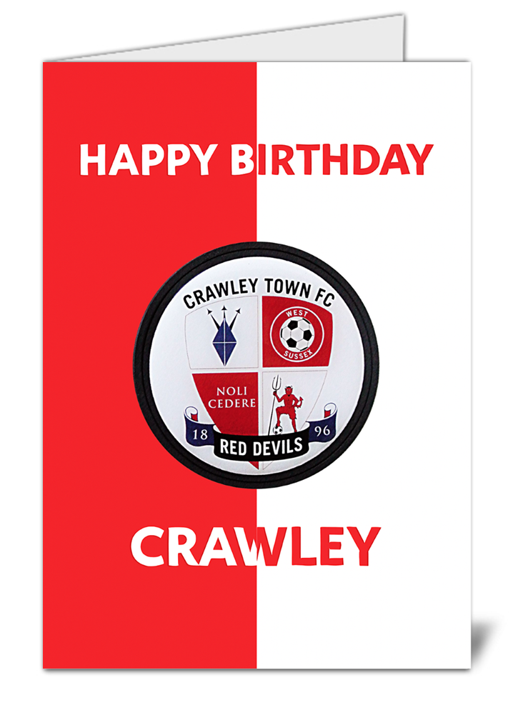 Crawley town fan football themed happy birthday card 286 crawley town fan football themed happy birthday card high quality gloss birthday card 286 | uk wide print