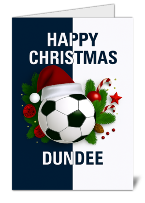 Dundee Fan Football Themed Happy Christmas Card - High Quality Gloss Festive Christmas Card 528
