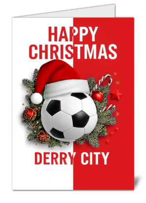 Derry City Fan Football Themed Happy Christmas Card - High Quality Gloss Festive Christmas Card 534